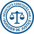 Resultats constatés par Huissier de justice